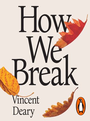 cover image of How We Break